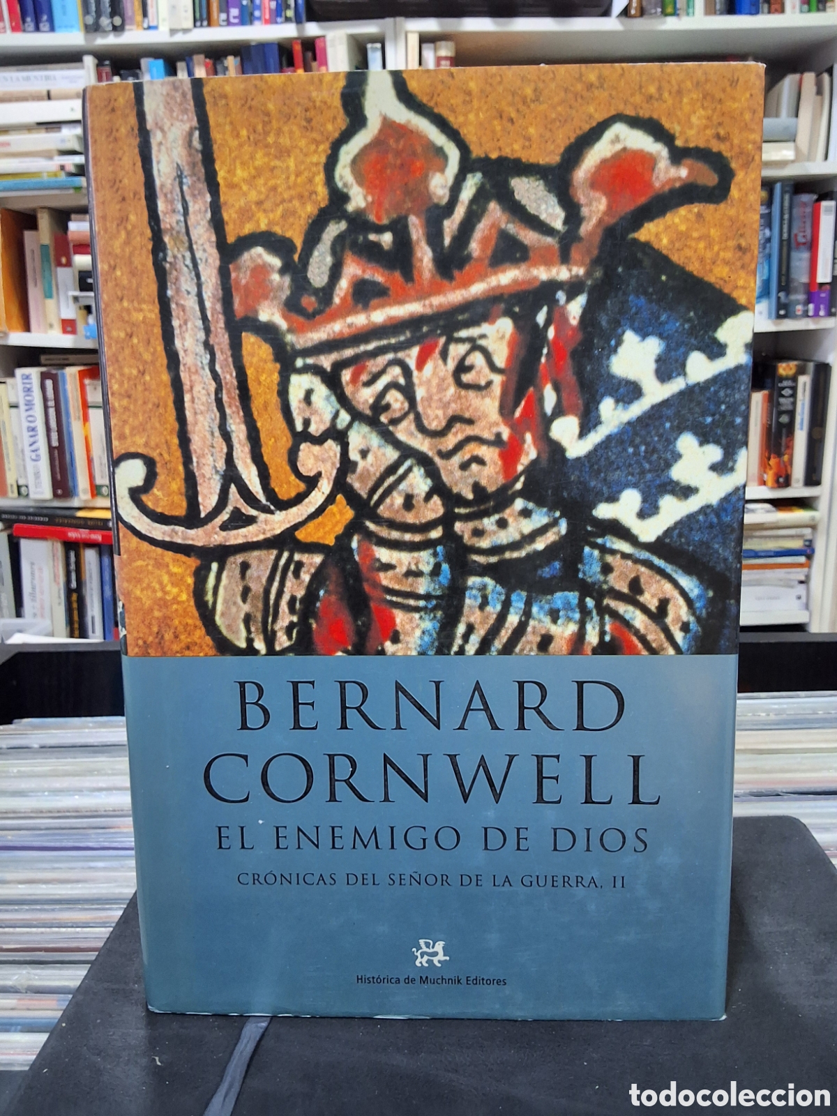 Libros de segunda mano: EL ENEMIGO DE DIOS - CR&Oacute;NICAS DEL SR&Ntilde;OR DE LA GUERRA II - B. CORNWELL - ENV&Iacute;O DESDE 2,50&euro;