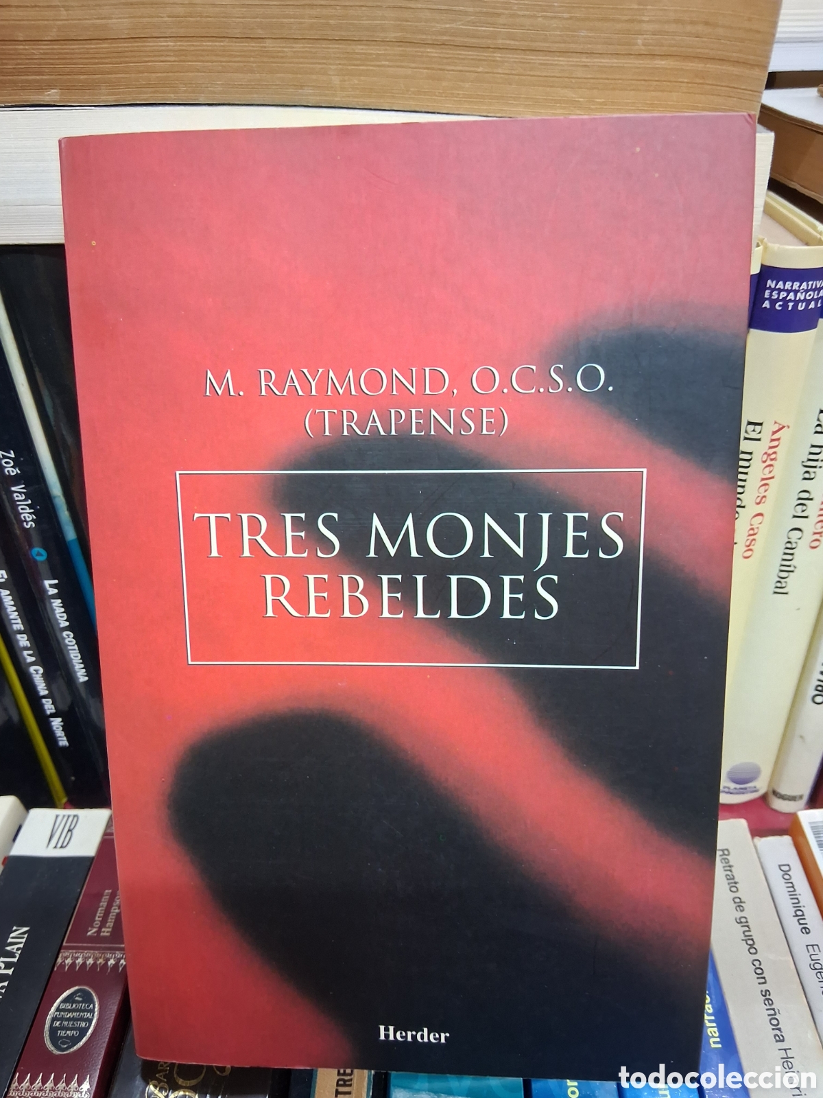 Libros de segunda mano: Tres monjes rebeldes - M.Raymond, O.C.S.O. (trapense) Herder