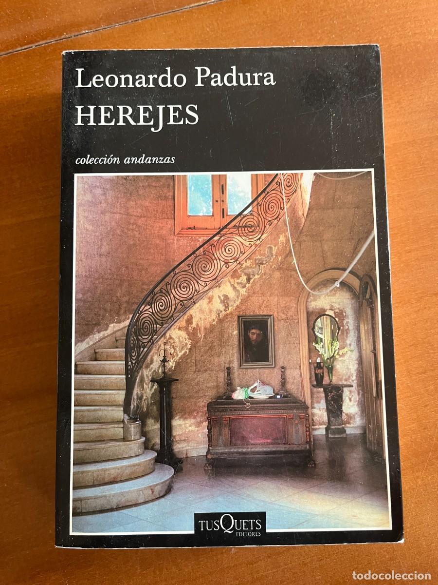 Libros de segunda mano: Herejes. Leonardo Padura