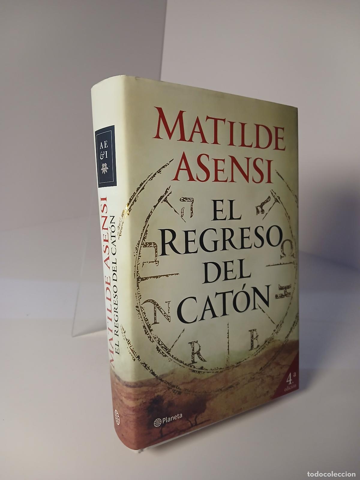 Libros de segunda mano: El regreso del Cat&oacute;n - Matilde Asensi