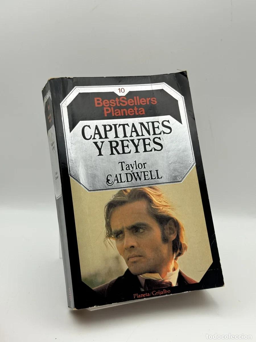 Libros de segunda mano: Capitanes y reyes - Taylor Caldwell