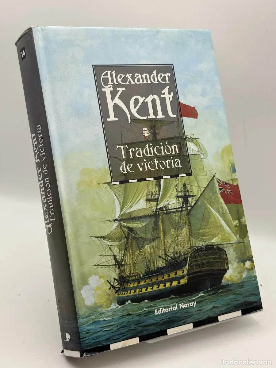 Libros de segunda mano: Tradici&oacute;n de victoria - Alexander Kent