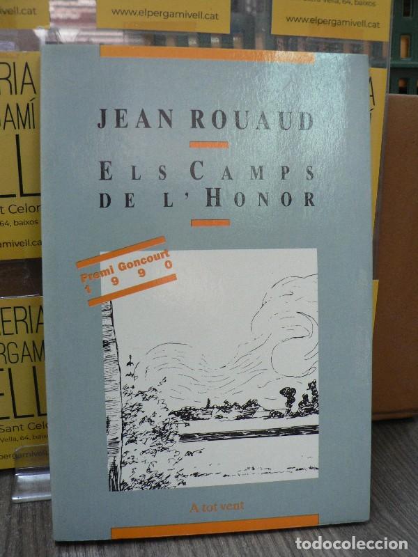 Libros de segunda mano: Els Camps de L'Honor - Jean Rouaud - Enciclop&egrave;dia Catalana - A Tot Vent, 293