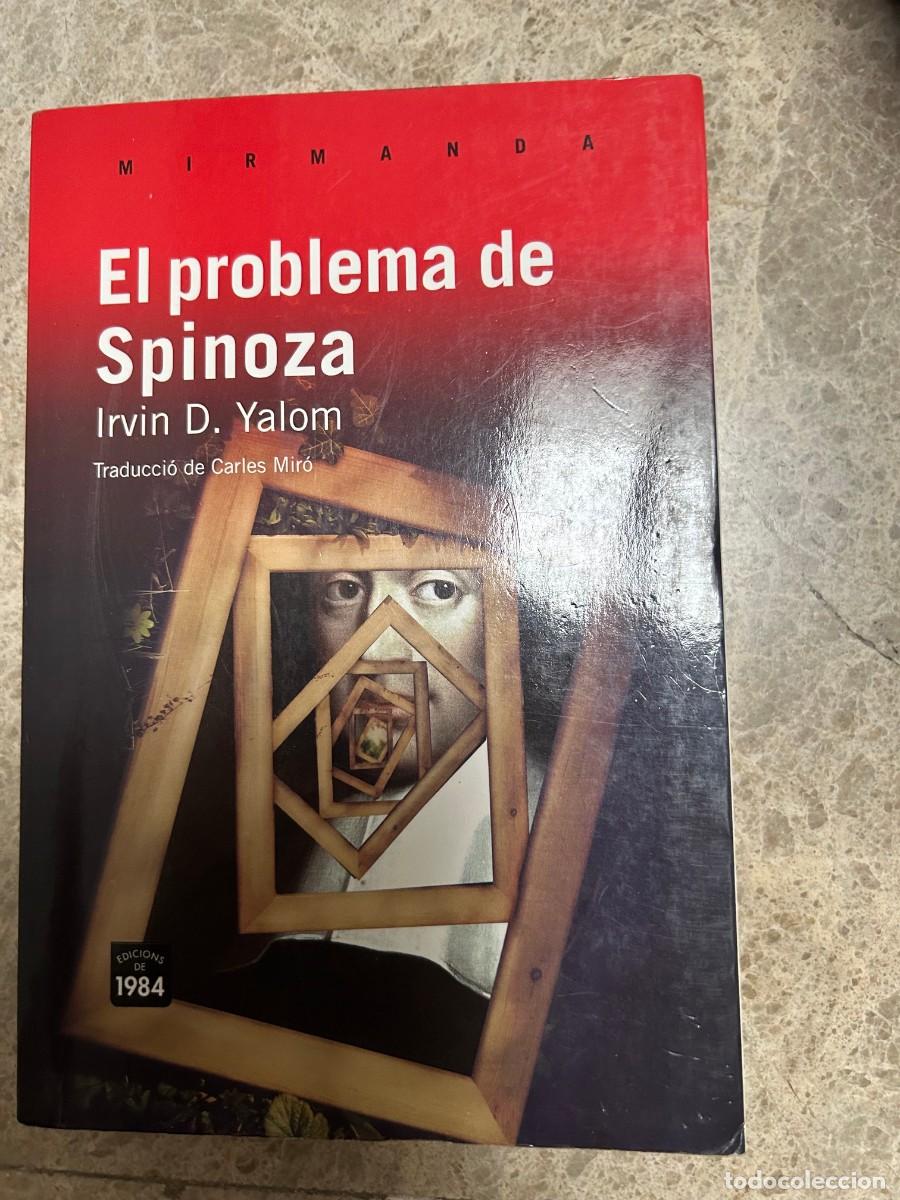 Libros de segunda mano: EL PROBLEMA DE SPINOZA. IRVIN D. YALOM