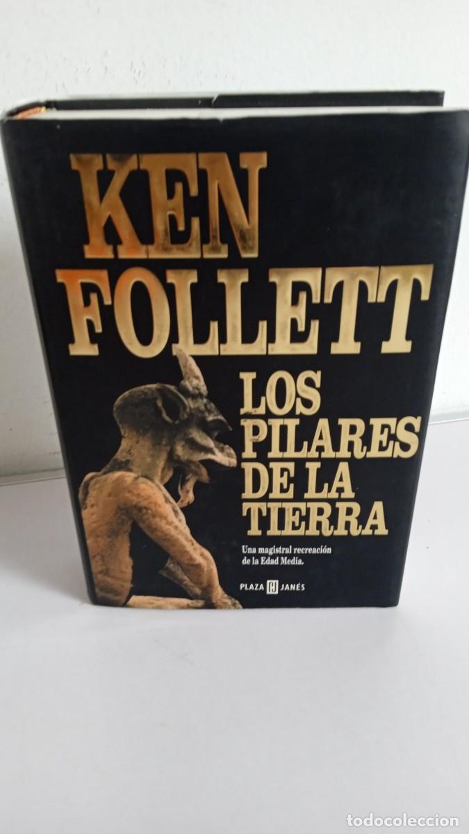 Libros de segunda mano: LOS PILARES DE LA TIERRA Ken Follett