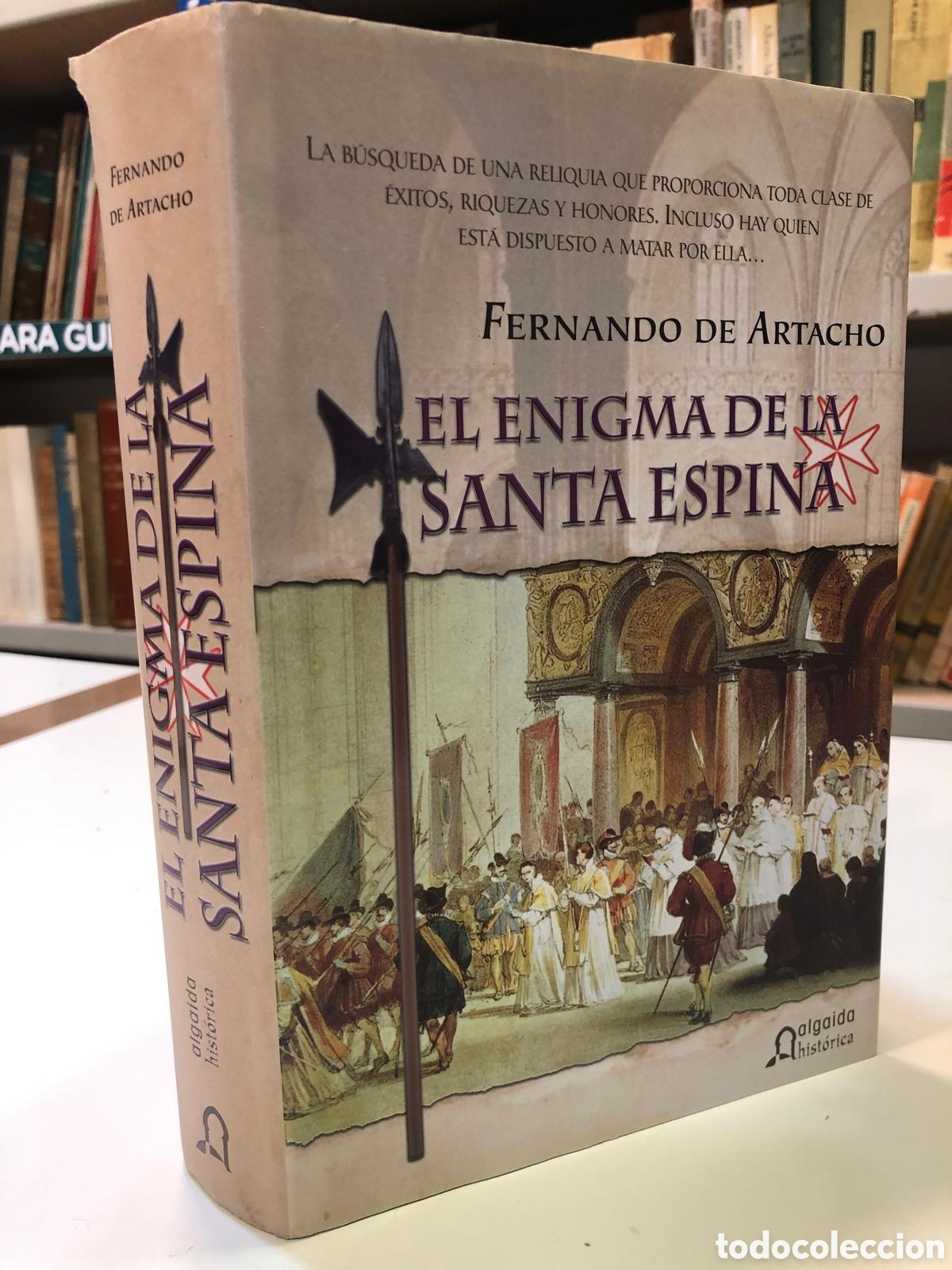 Gebrauchte B&uuml;cher: El enigma de la Santa Espina - Fernando de Artacho