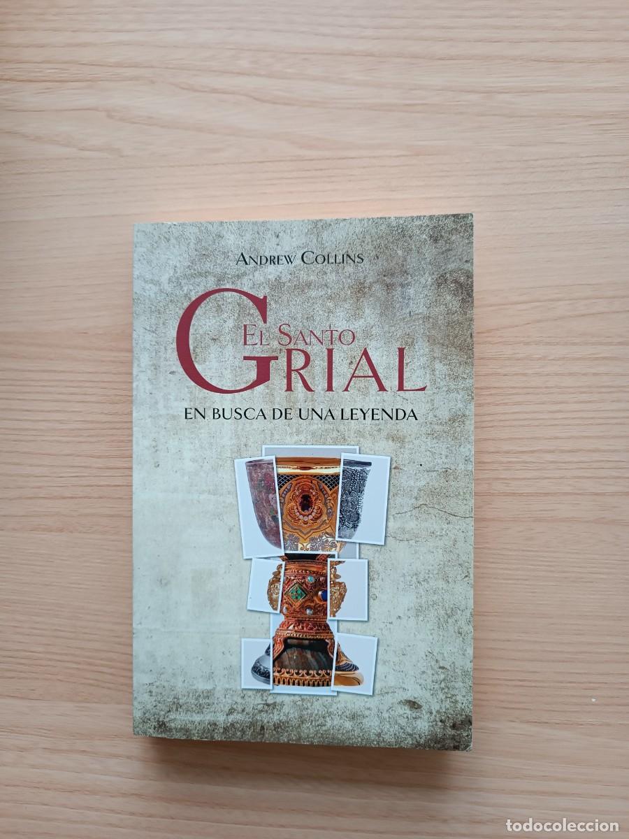 Libros de segunda mano: El santo grial. En busca de una leyenda - Andrew Collins