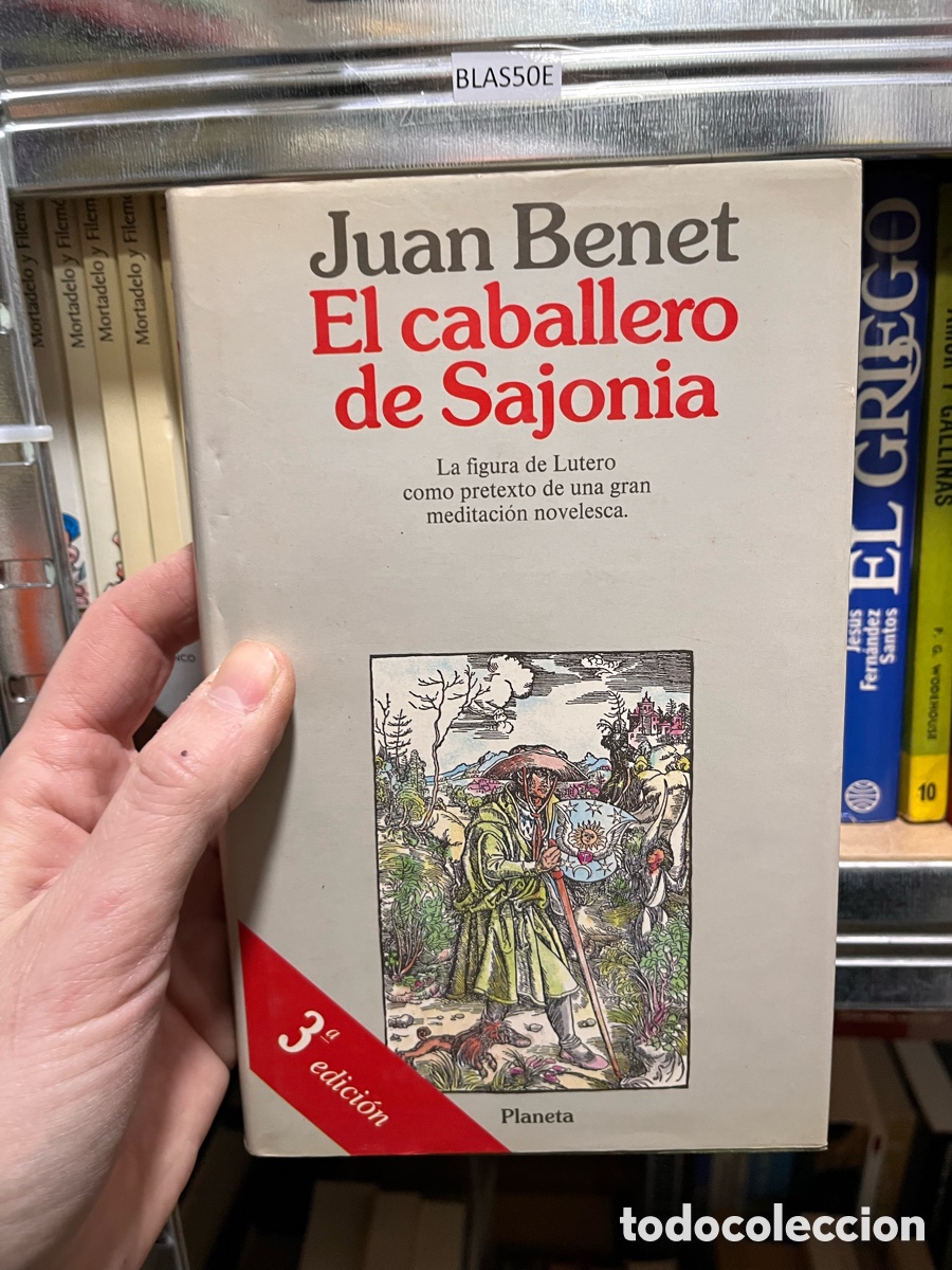 Libros de segunda mano: BLAS50E Juan Benet El caballero de Sajonia
