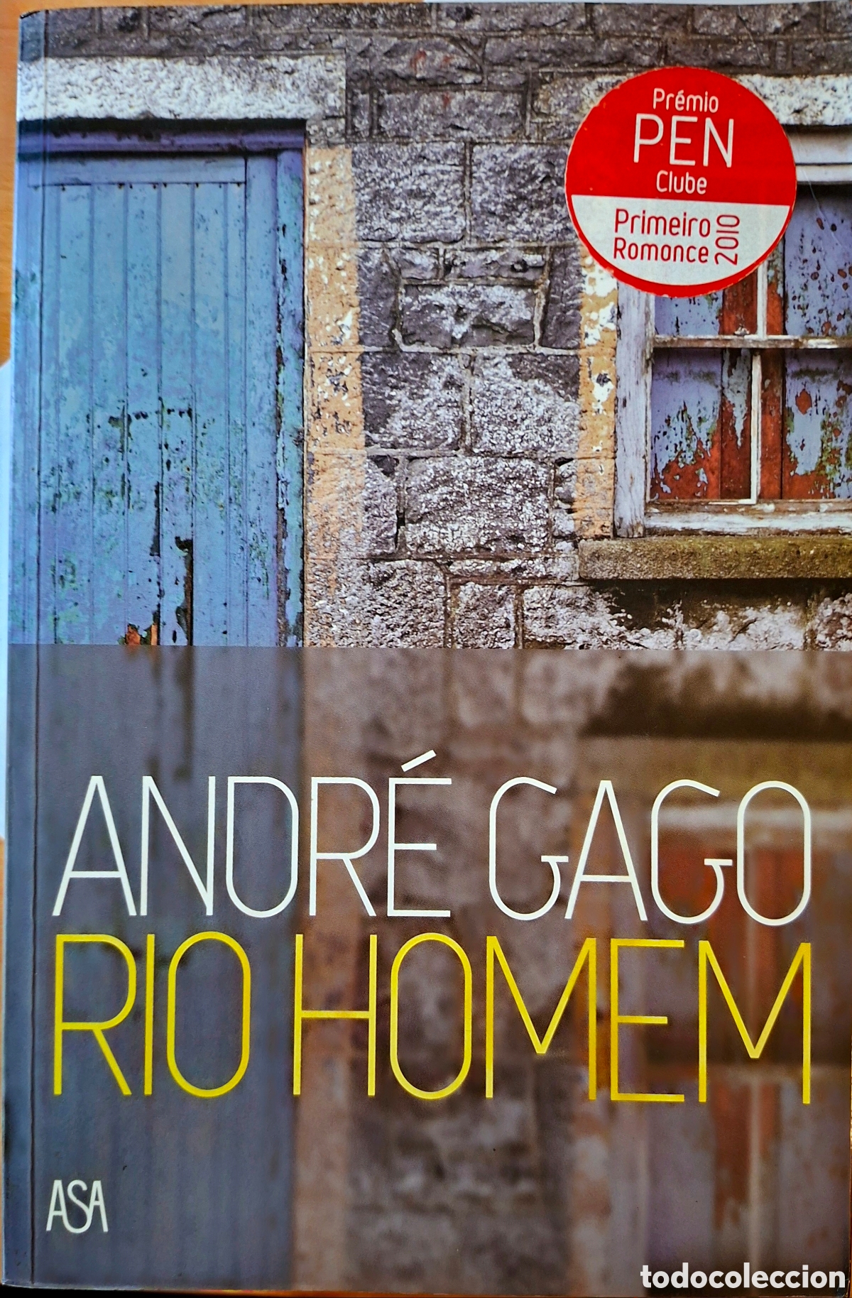 Libros de segunda mano: Andr&eacute; Gago, RIO HOMEM. asa, 2010