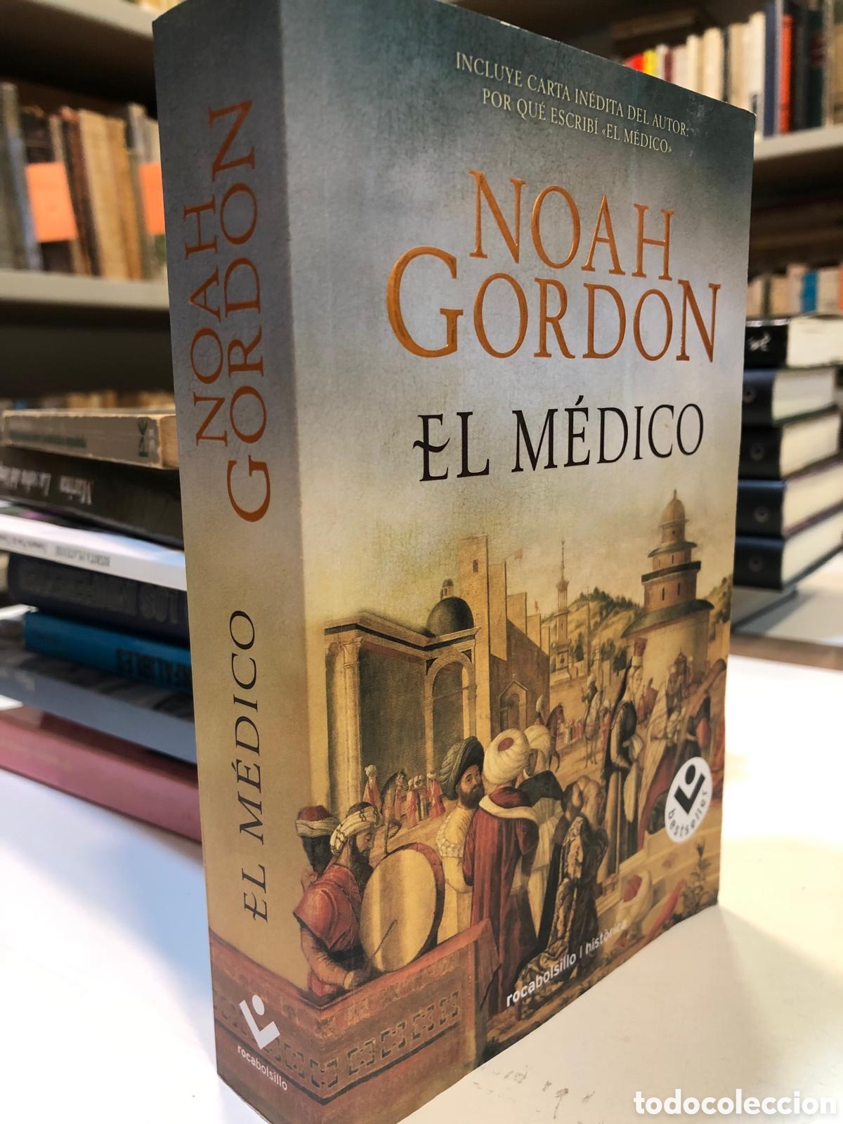 Livres d'occasion: El m&eacute;dico - Noah Gordon