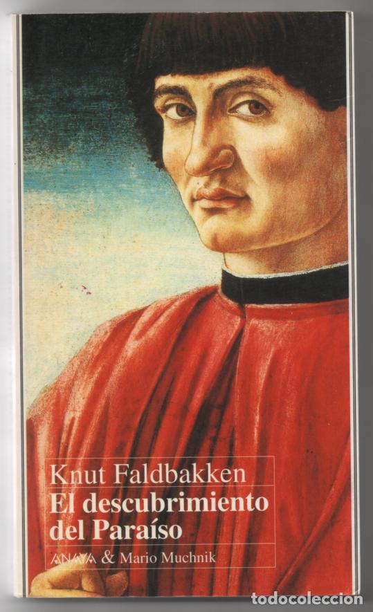Libros de segunda mano: El descubrimiento del para&iacute;so. Knut Faldbakken