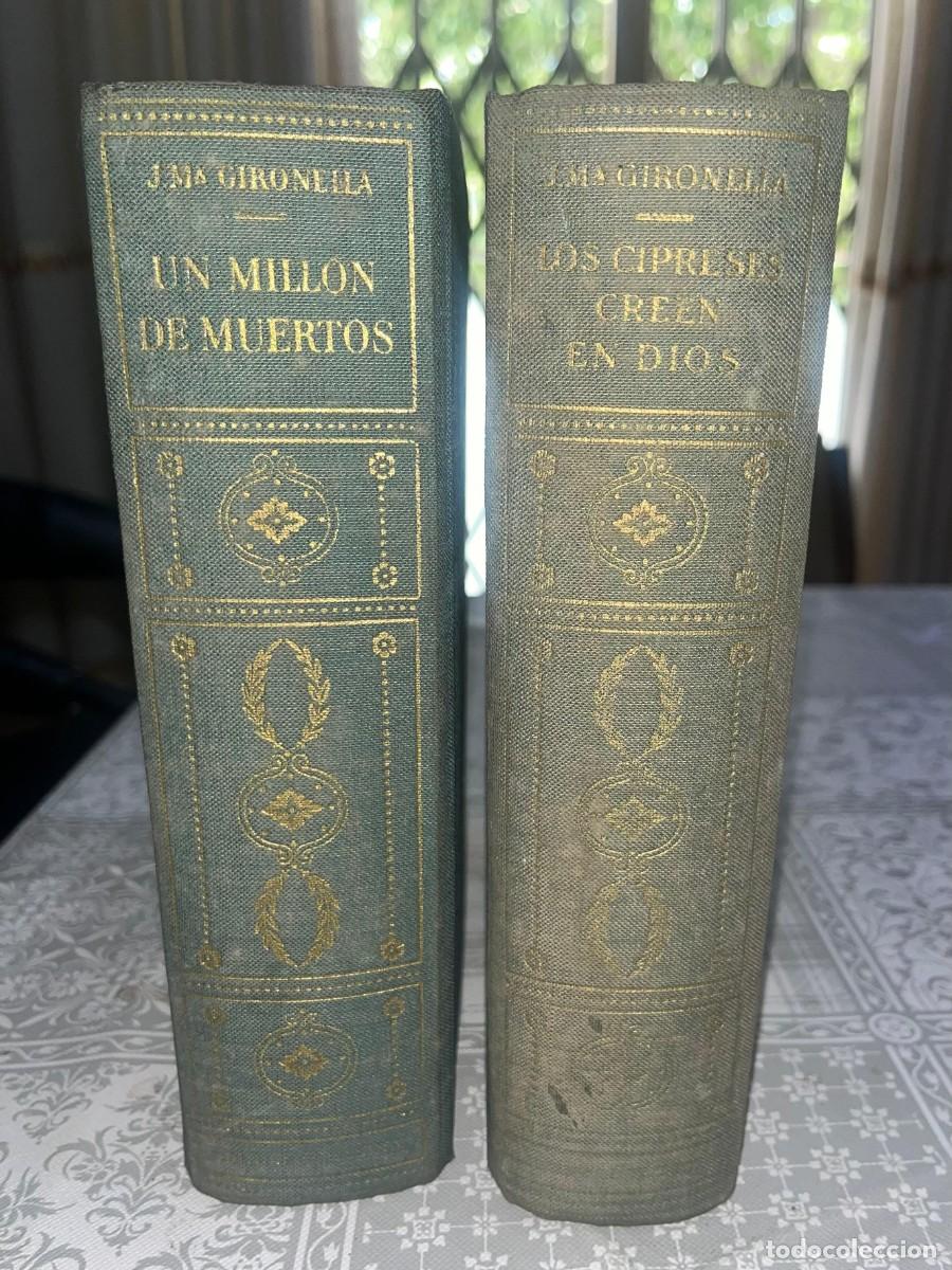 Libros de segunda mano: Jos&eacute; Mar&iacute;a Gironella - Un Mill&oacute;n de Muertos y Los Cipreses Creen en Dios. 1961. ED PLANETA.