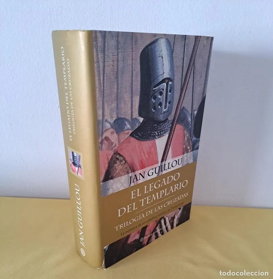 Libros de segunda mano: JAN GUILLOU - EL LEGADO TEMPLARIO (TRILOG&Iacute;A DE LAS CRUZADAS) - PLANETA 2003