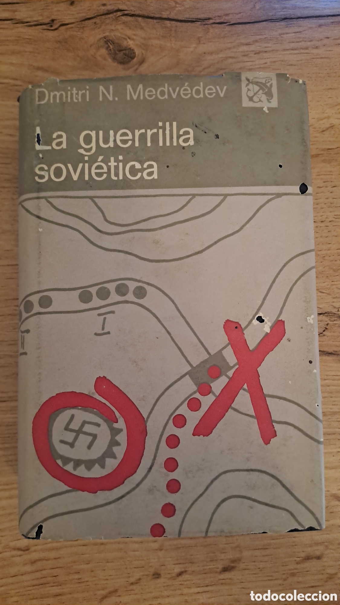Libros de segunda mano: La guerra sovietica - Dmitri N.Medvedev- Ancora y delfin