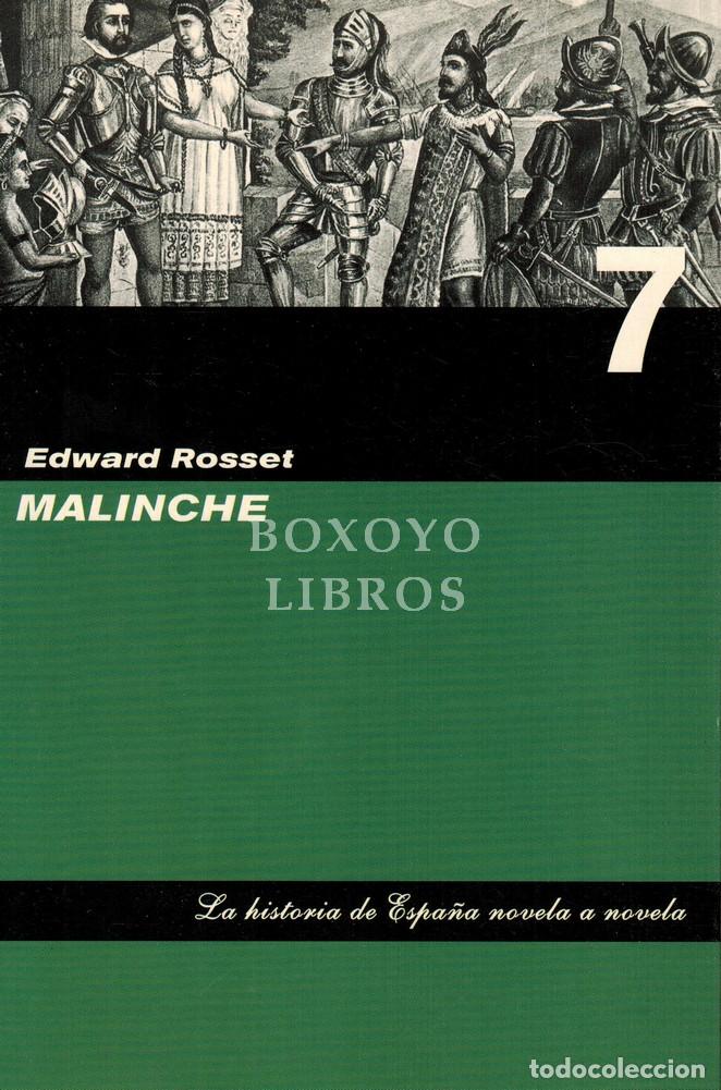 Libros de segunda mano: ROSSET, Edward. Malinche