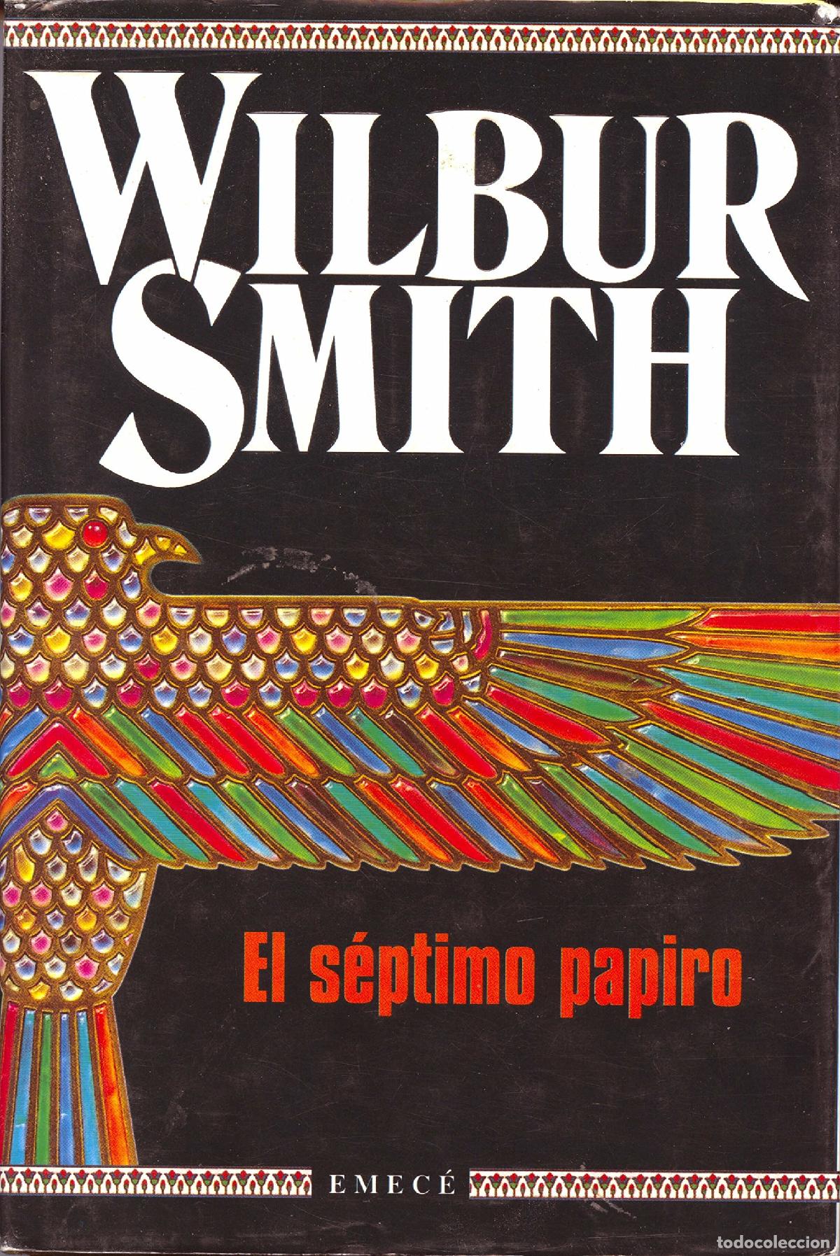 Libros de segunda mano: SEPTIMO PAPIRO SMITH,WILBUR