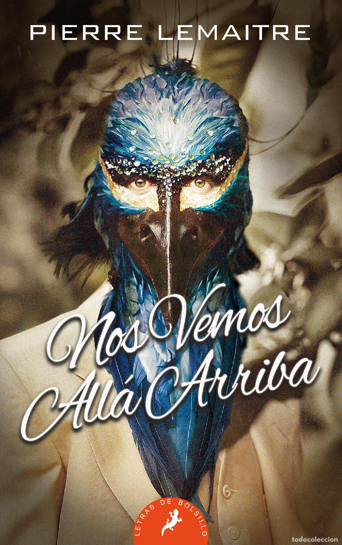 Second hand books: NOS VEMOS ALLA ARRIBA (Los hijos del desastre)