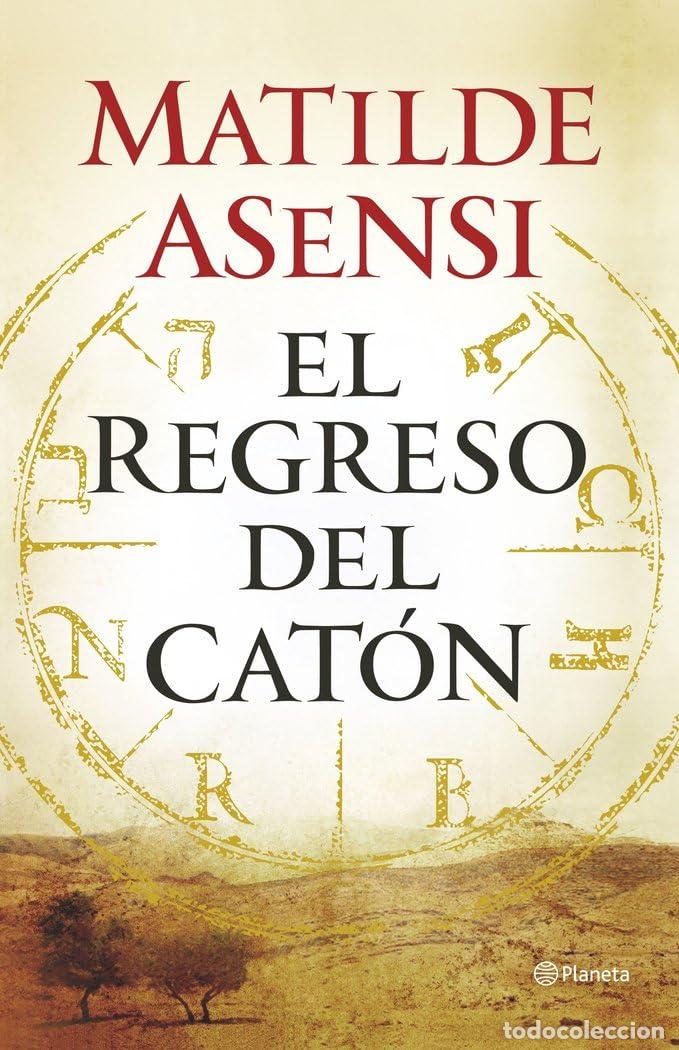 Libros de segunda mano: El regreso del Cat&oacute;n (Autores Espa&ntilde;oles e Iberoamericanos)
