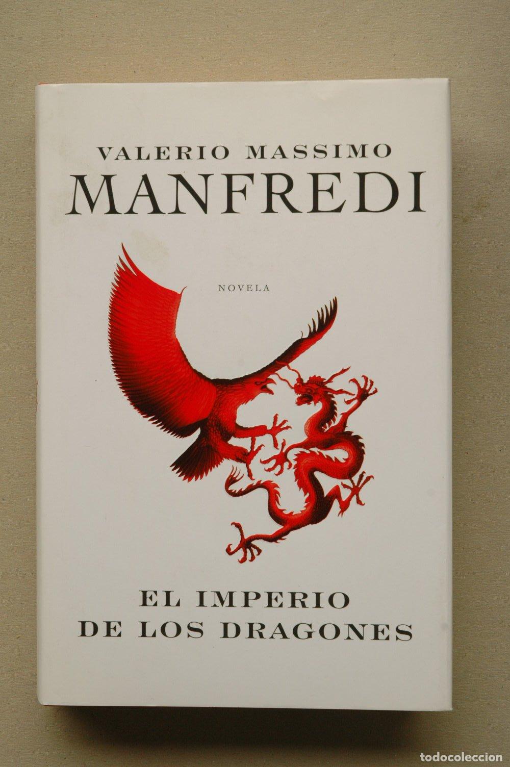 Libros de segunda mano: IMPERIO DE LOS DRAGONES-GRIJALBO (NOVELA HISTORICA)