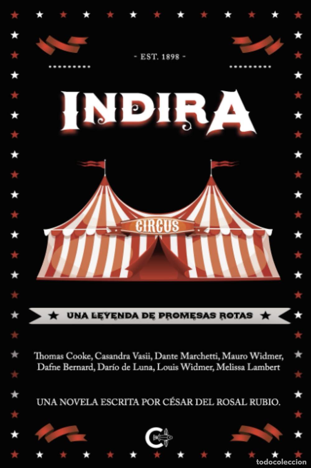 Libros de segunda mano: Indira, una leyenda de promesas rotas