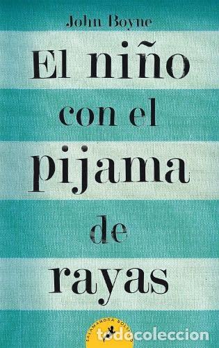 Libros de segunda mano: Nino con el pijama de rayas