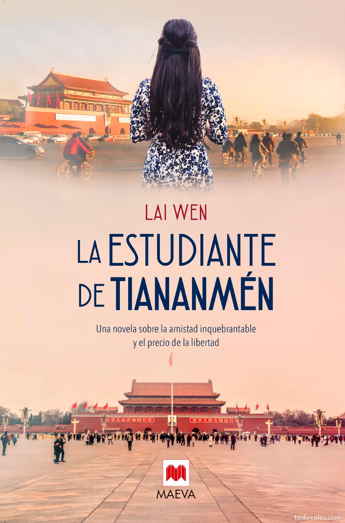 Libros de segunda mano: La estudiante de Tiananm&eacute;n: Una novela sobre la amistad inquebrantable y el precio de la libertad (N