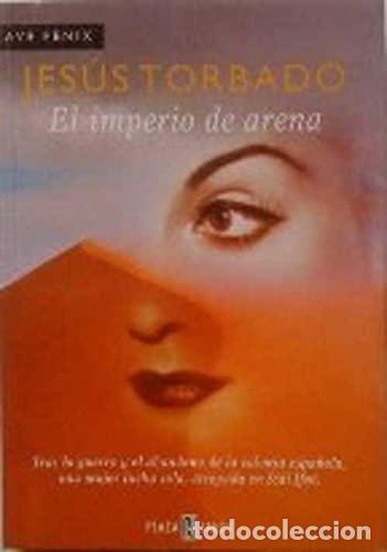 Libros de segunda mano: El Imperio De Arena Torbado, Jesus