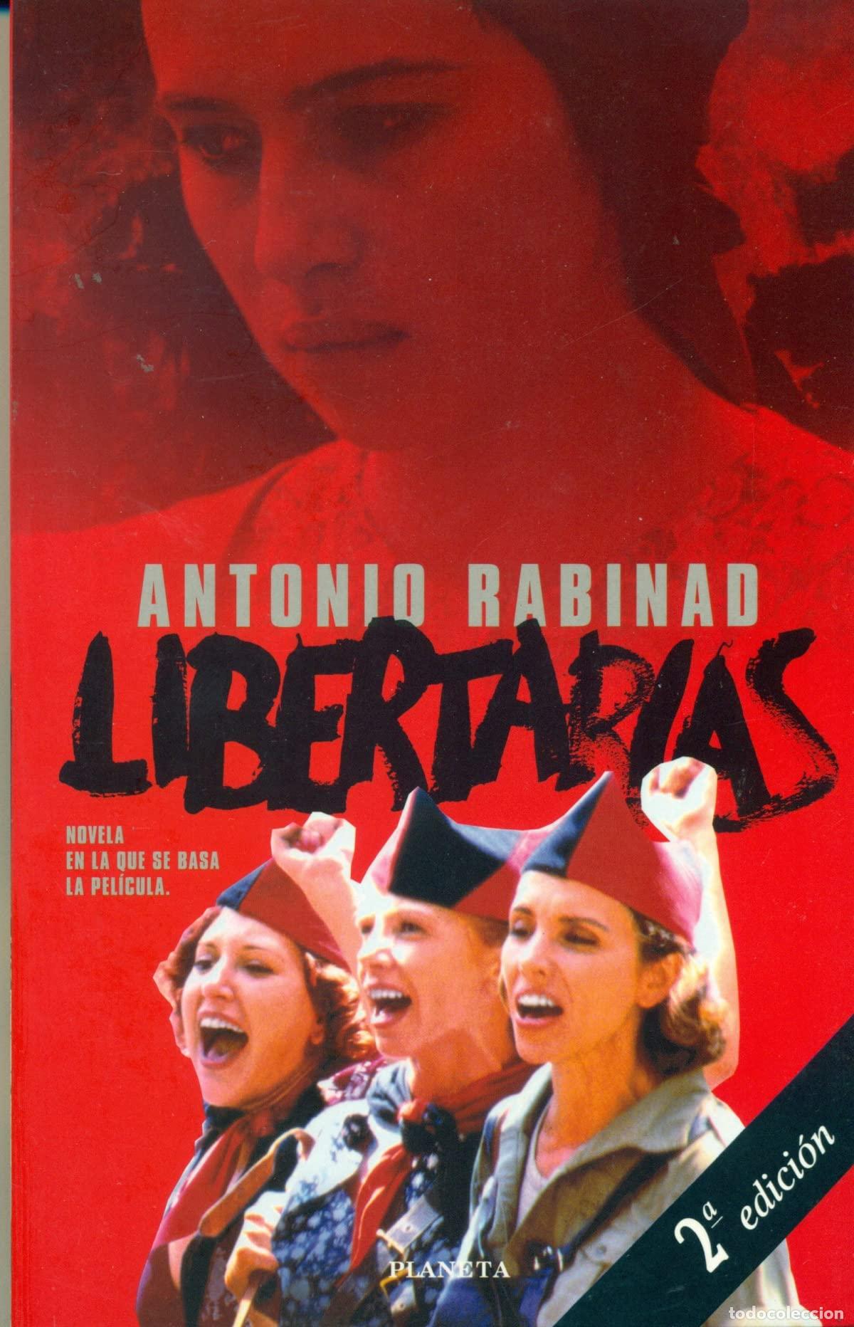 Libros de segunda mano: Libertarias RABINAD, ANTONIO.