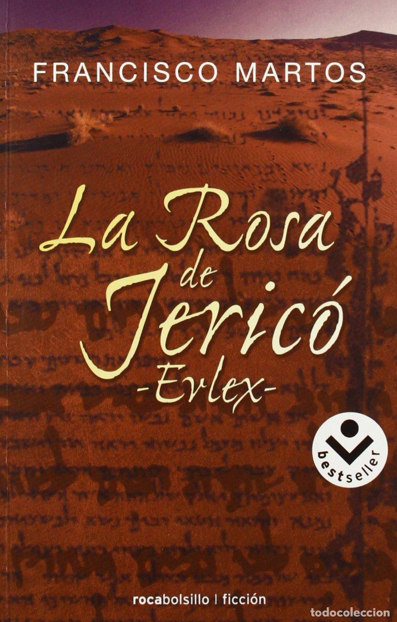 Libros de segunda mano: La rosa de Jeric&oacute; Martos, Francisco