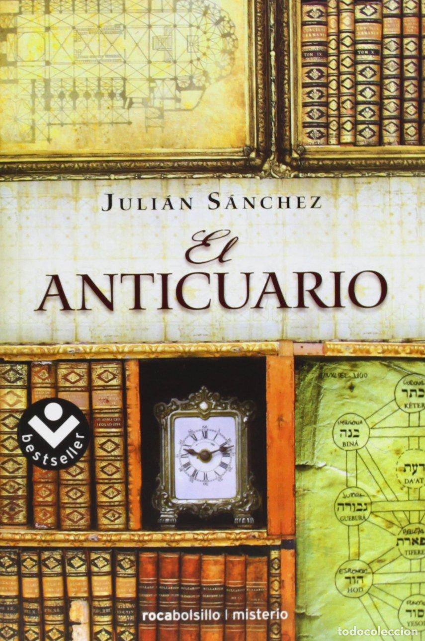 Libros de segunda mano: El anticuario S&aacute;nchez Romero, Juli&aacute;n
