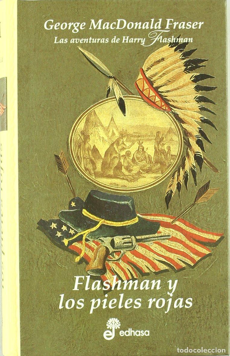 Libros de segunda mano: Flashman y los pieles rojas (vii) (Series)