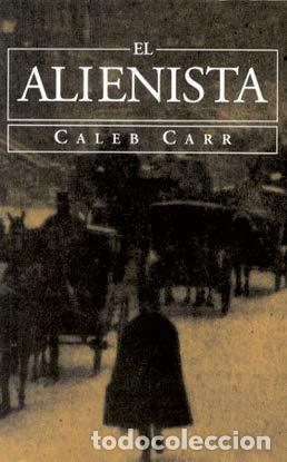 Libros de segunda mano: El Alienista/the Alienist