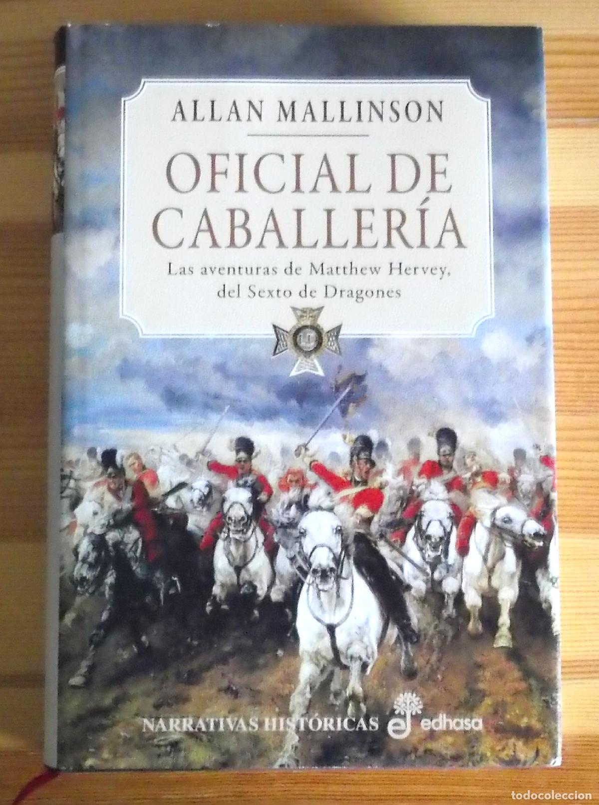 Libros de segunda mano: Oficial de caballer&iexcl;a I (Narrativas Hist&oacute;ricas)