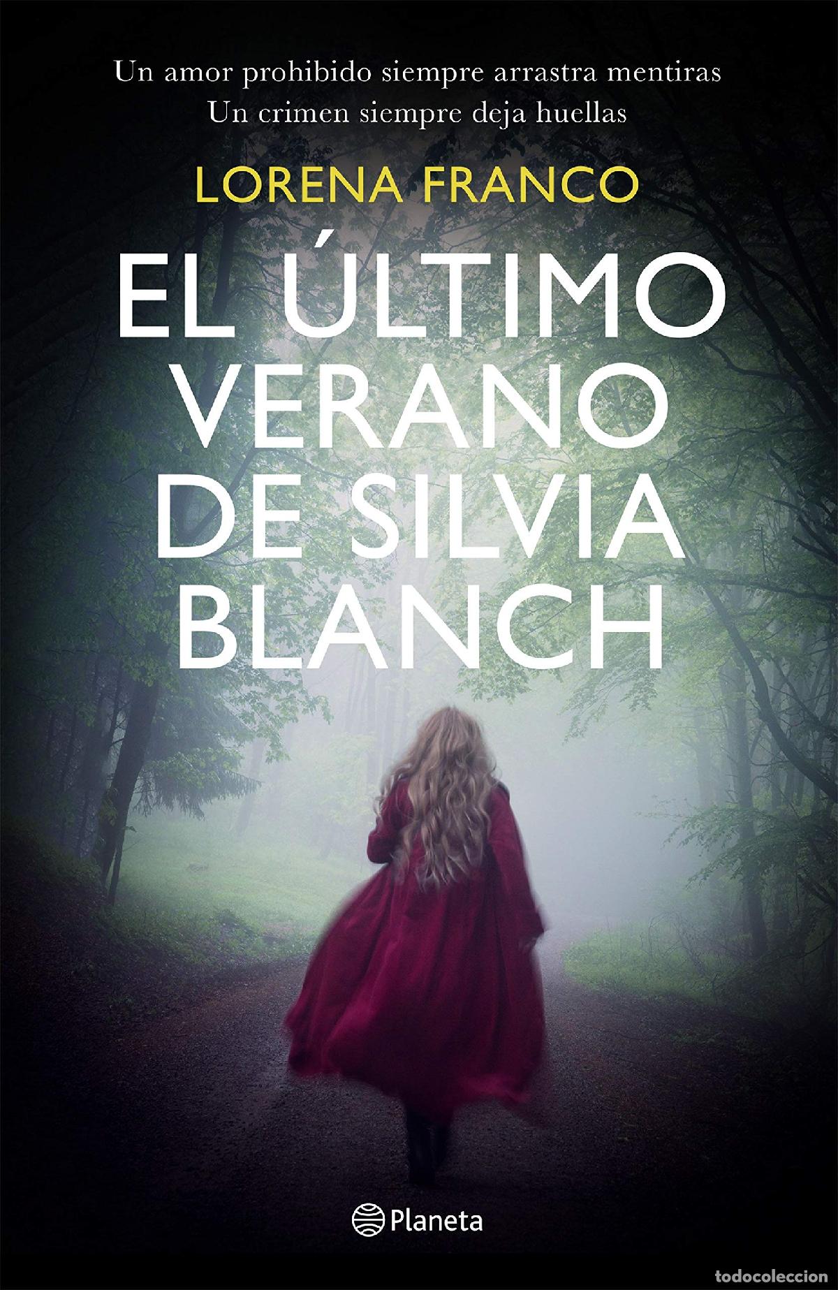 Libros de segunda mano: El &uacute;ltimo verano de Silvia Blanch (Autores Espa&ntilde;oles e Iberoamericanos)