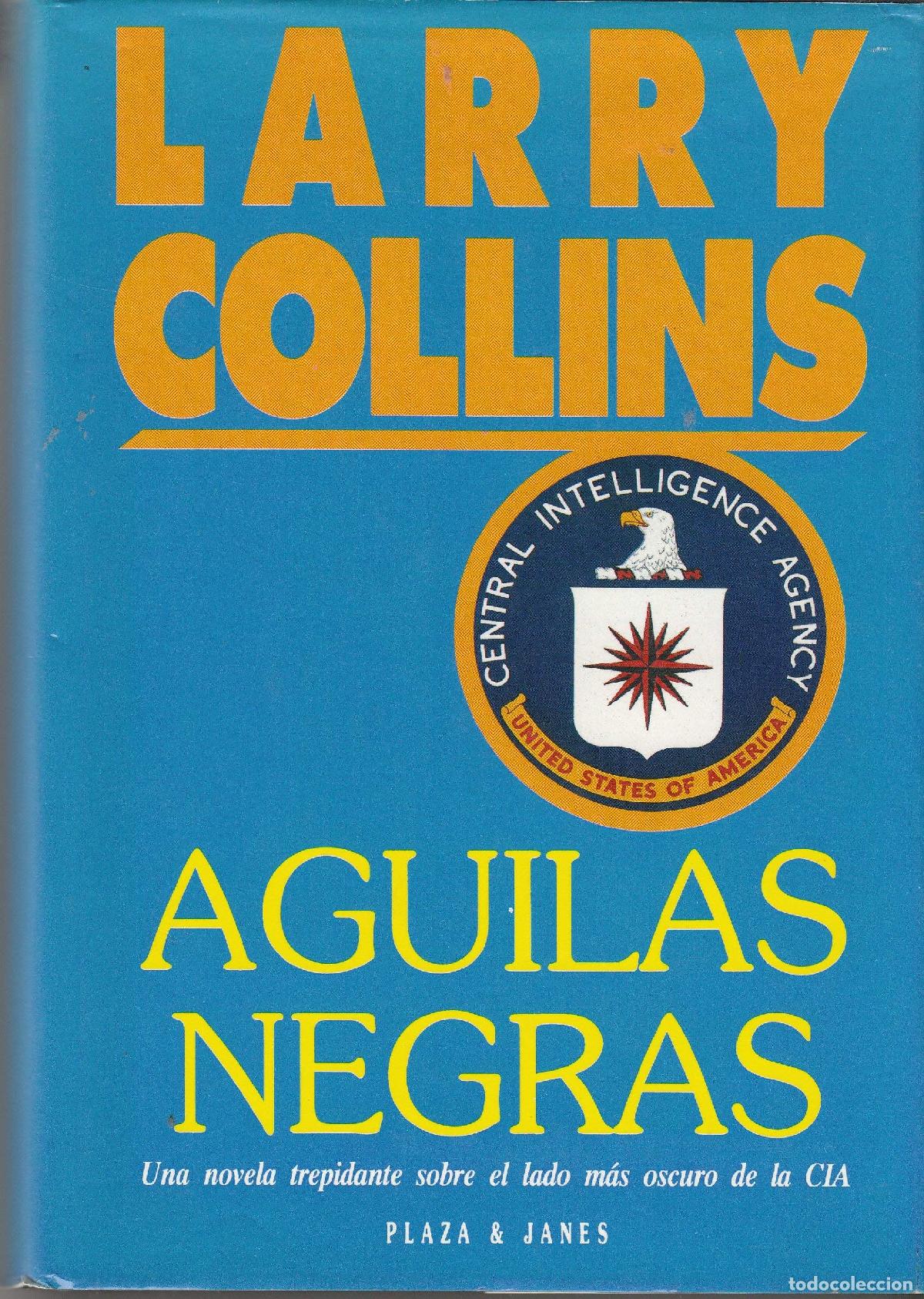 Libros de segunda mano: Aguilas negras COLLINS, Larry.-