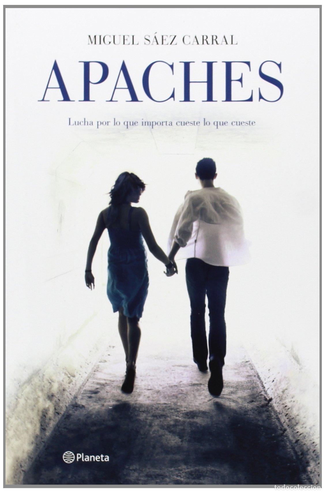 Libros de segunda mano: Apaches (Autores Espa&ntilde;oles e Iberoamericanos)