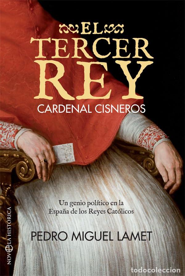 Libros de segunda mano: El tercer rey (Novela hist&oacute;rica)