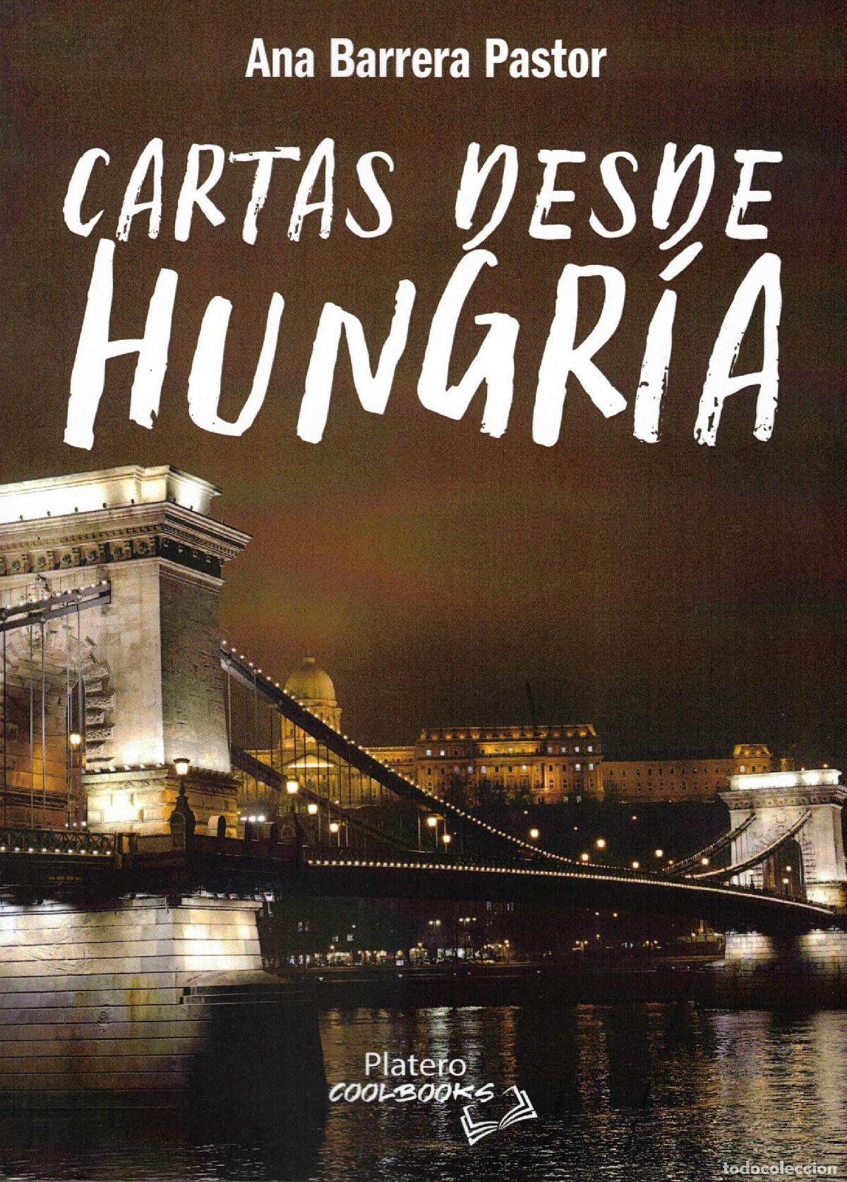 Libros de segunda mano: Cartas desde Hungr&iacute;a