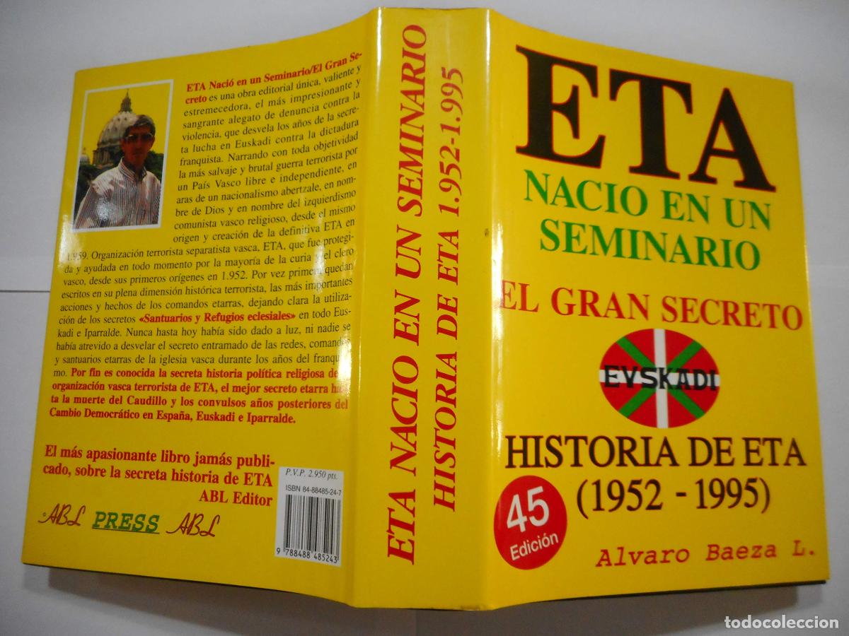 Libros de segunda mano: Eta nacio en un seminario : el gran secreto