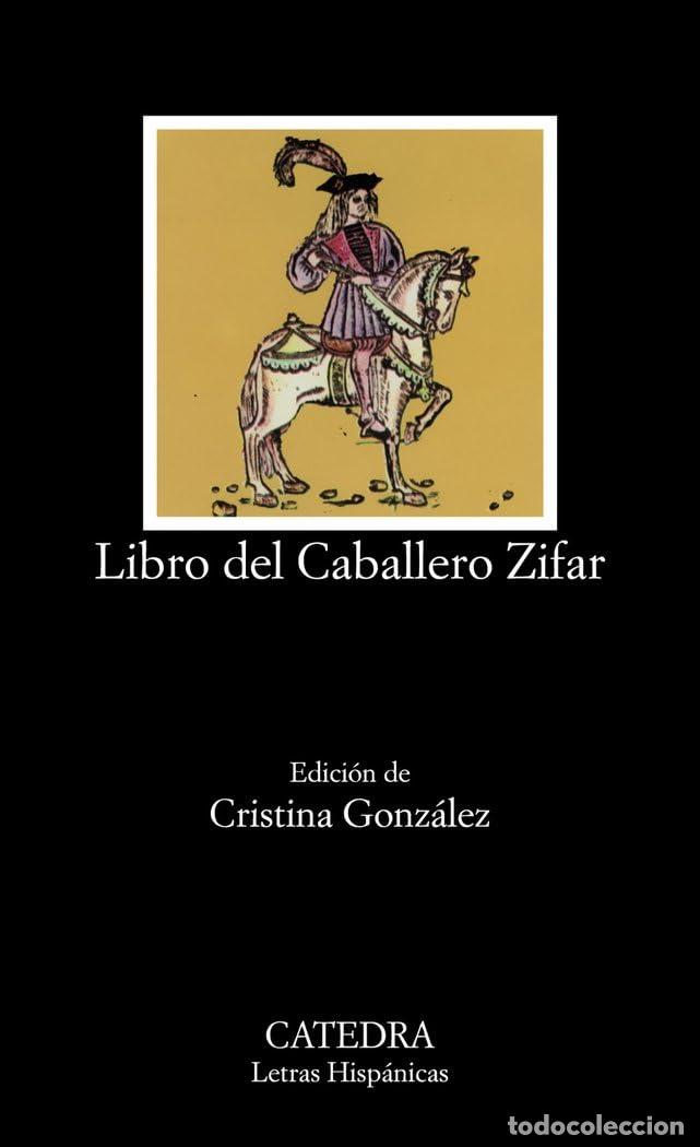 Libros de segunda mano: Libro del caballero Zifar: 191 (Letras Hisp&aacute;nicas)