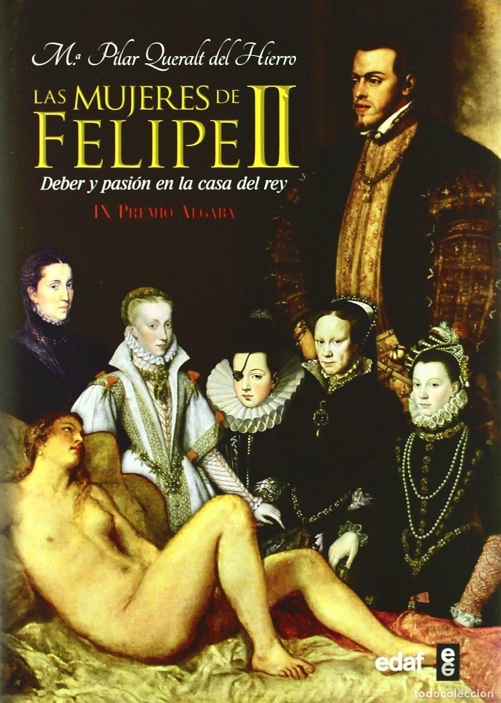 Libros de segunda mano: Mujeres De Felipe Ii