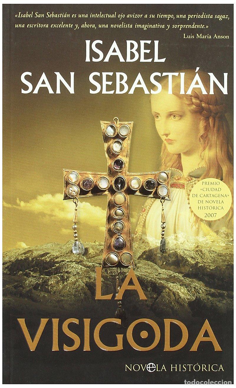 Libros de segunda mano: La visigoda (BOLSILLO)