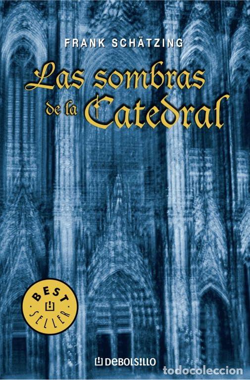Libros de segunda mano: Las sombras de la catedral: 596 (BEST SELLER)
