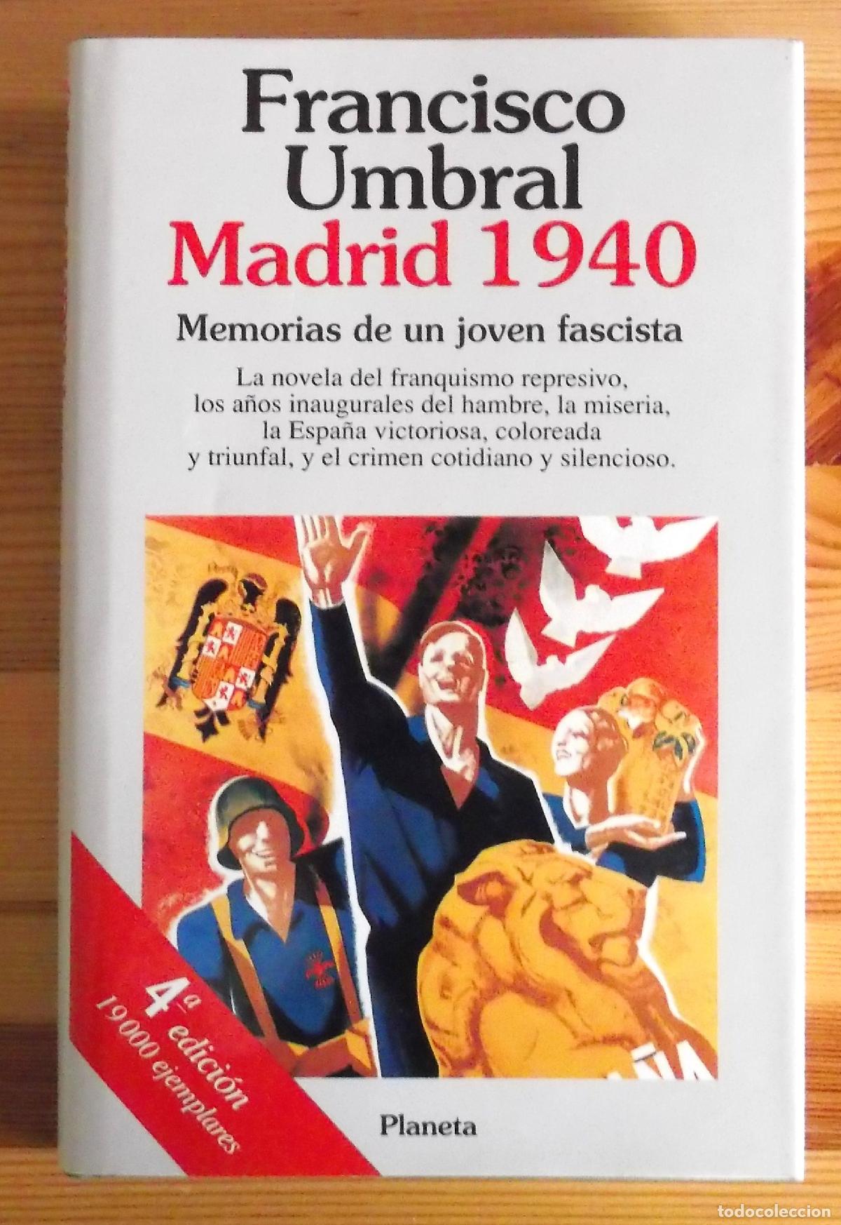 Libros de segunda mano: Madrid 1940 (memorias de un joven fascista)