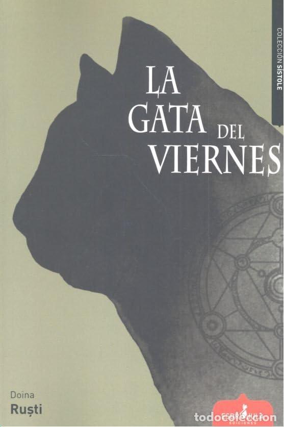 Libros de segunda mano: La gata del viernes: El libro de los manjares perversos: 32 (S&iacute;stole)