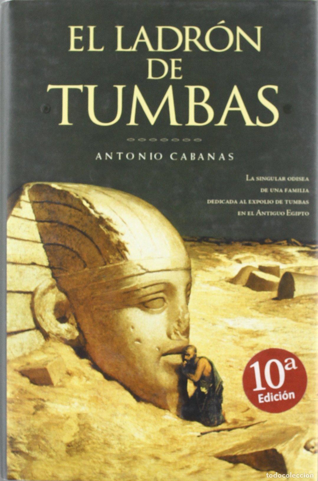 Libros de segunda mano: LADRON DE TUMBAS, EL: 00000 (HISTORICA)