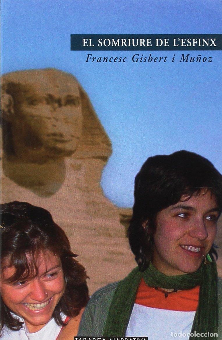 Libros de segunda mano: El Somriure de L'Esfinx (Tabarca Narrativa) - 9788480251600