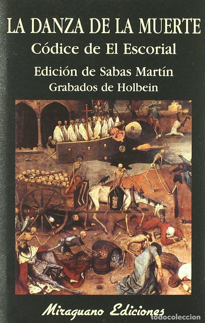 Libros de segunda mano: La danza de la muerte. El c&oacute;dice de El Escorial (Libros de los Malos Tiempos)