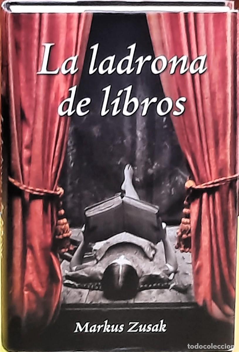 Libros de segunda mano: LA LADRONA DE LIBROS. Markus Zusak. Editorial Lumen. 12&ordf;. edici&oacute;n 2014. Tapa dura.