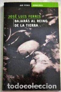 Libros de segunda mano: Bajaras al reino de la tierra